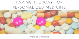 Ivana de Domenico- paving the way for personalized medicine